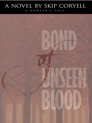 cover image of Bond of Unseen Blood